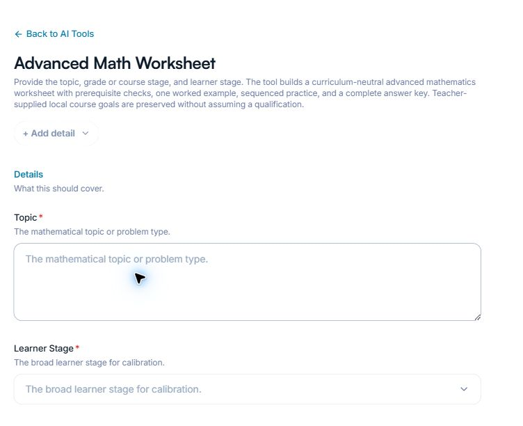 Advanced Math Worksheet introduction, Topic field and Learner Stage selector.