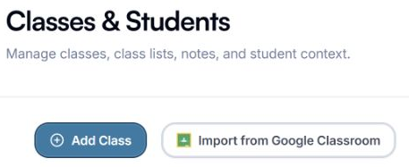 Classes & Students page with Add Class and Import from Google Classroom buttons.